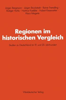 Brockstedt / Megerle / Fremdling | Fremdling, R: Regionen im historischen Vergleich | Buch | 978-3-531-11880-2 | sack.de