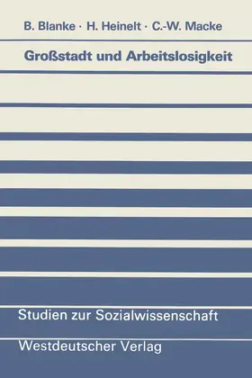 Blanke |  Großstadt und Arbeitslosigkeit | Buch |  Sack Fachmedien