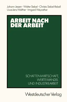 Jessen |  Arbeit nach der Arbeit | Buch |  Sack Fachmedien