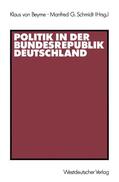 Schmidt / von Beyme |  Politik in der Bundesrepublik Deutschland | Buch |  Sack Fachmedien