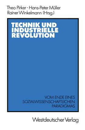 Pirker | Technik und Industrielle Revolution | Buch | 978-3-531-11913-7 | sack.de