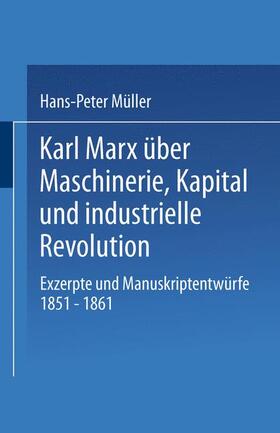  Karl Marx über Maschinerie, Kapital und industrielle Revolut | Buch |  Sack Fachmedien