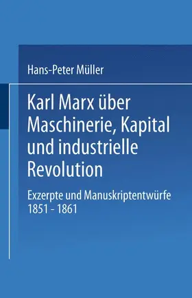  Karl Marx über Maschinerie, Kapital und industrielle Revolut | Buch |  Sack Fachmedien