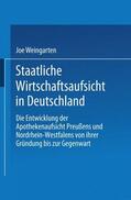 Weingarten |  Weingarten, J: Staatliche Wirtschaftsaufsicht in Deutschland | Buch |  Sack Fachmedien