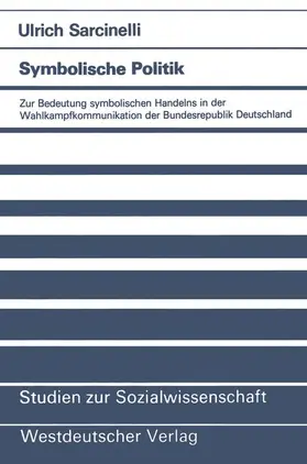 Sarcinelli |  Symbolische Politik | Buch |  Sack Fachmedien