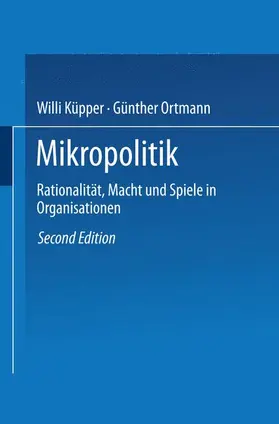 Ortmann |  Mikropolitik | Buch |  Sack Fachmedien