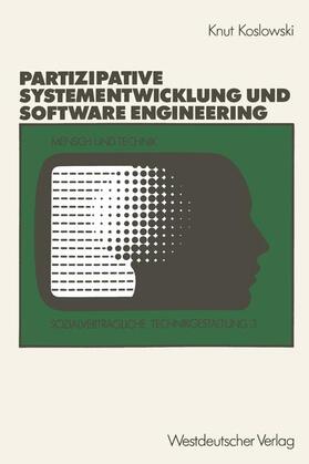 Koslowski | Koslowski, K: Unterstützung von partizipativer Systementwick | Buch | 978-3-531-12044-7 | sack.de
