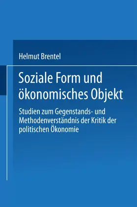 Brentel |  Soziale Form und ökonomisches Objekt | Buch |  Sack Fachmedien