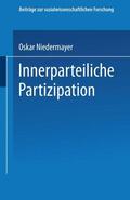 Niedermayer |  Niedermayer, O: Innerparteiliche Partizipation | Buch |  Sack Fachmedien