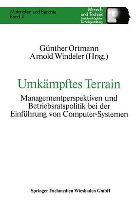 Ortmann / Windeler |  Windeler, A: Umkämpftes Terrain | Buch |  Sack Fachmedien