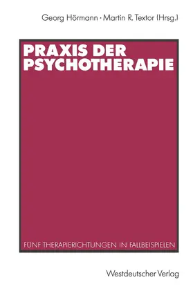 Textor / Hörmann |  Praxis der Psychotherapie | Buch |  Sack Fachmedien