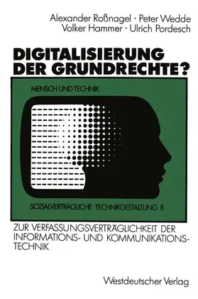Wedde / Pordesch / Hammer |  Digitalisierung der Grundrechte? | Buch |  Sack Fachmedien