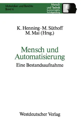 Süthoff / Mai |  Mensch und Automatisierung | Buch |  Sack Fachmedien