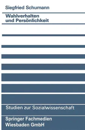  Wahlverhalten und Persönlichkeit | Buch |  Sack Fachmedien