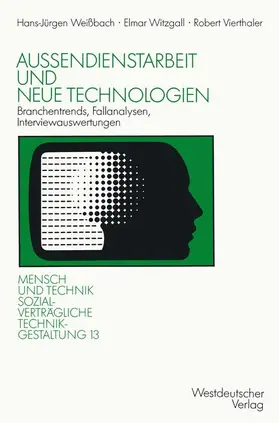 Witzgall / Vierthaler |  Außendienstarbeit und neue Technologien | Buch |  Sack Fachmedien