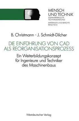 Schmidt-Dilcher | Die Einführung von CAD als Reorganisationsprozeß | Buch | 978-3-531-12209-0 | www.sack.de