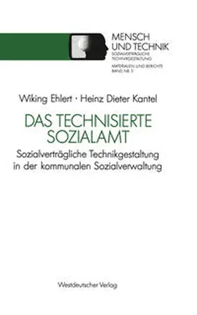 Kantel | Das technisierte Sozialamt | Buch | 978-3-531-12214-4 | sack.de