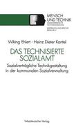 Kantel |  Kantel, H: Das technisierte Sozialamt | Buch |  Sack Fachmedien