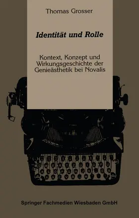Grosser | Identität und Rolle | Buch | 978-3-531-12222-9 | www.sack.de