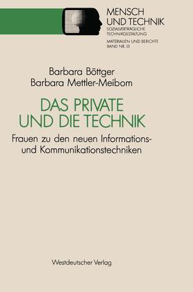 Mettler-Meibom |  Das Private und die Technik | Buch |  Sack Fachmedien