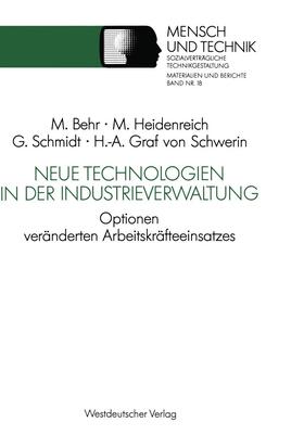 Behr / Heidenreich / Schmidt | Neue Technologien in der Industrieverwaltung | Buch | 978-3-531-12252-6 | sack.de