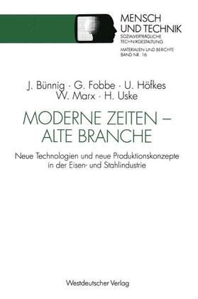 Fobbe / Höfkes / Marx | Höfkes, U: Moderne Zeiten ¿ alte Branche | Buch | 978-3-531-12256-4 | sack.de