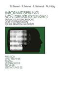 Monse / Behrendt / Hilbig |  Monse, K: Informatisierung von Dienstleistungen | Buch |  Sack Fachmedien
