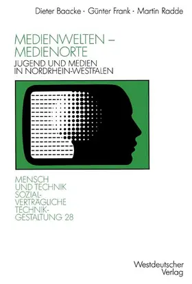 Frank / Radde |  Medienwelten — Medienorte | Buch |  Sack Fachmedien