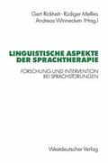 Rickheit |  Linguistische Aspekte der Sprachtherapie | Buch |  Sack Fachmedien