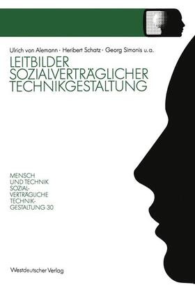 Schatz / Simonis / Latniak | Latniak, E: Leitbilder sozialverträglicher Technikgestaltung | Buch | 978-3-531-12355-4 | sack.de