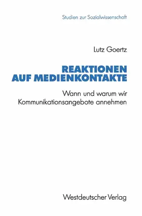 Goertz |  Reaktionen auf Medienkontakte | Buch |  Sack Fachmedien