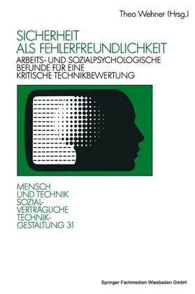 Wehner | Sicherheit als Fehlerfreundlichkeit | Buch | 978-3-531-12379-0 | sack.de