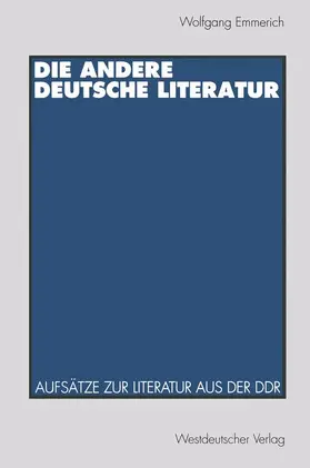 Emmerich | Die andere deutsche Literatur | Buch | 978-3-531-12436-0 | www.sack.de