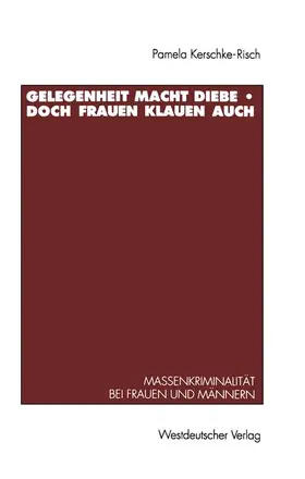  Gelegenheit macht Diebe - doch Frauen klauen auch | Buch |  Sack Fachmedien
