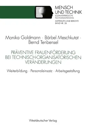 Meschkutat / Tenbensel |  Präventive Frauenförderung bei technisch-organisatorischen Veränderungen | Buch |  Sack Fachmedien