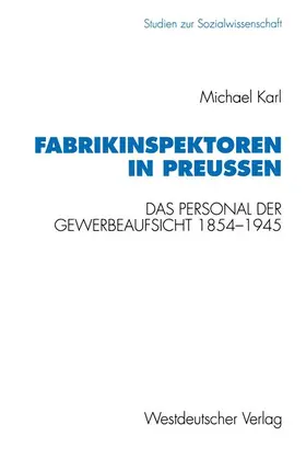  Fabrikinspektoren in Preußen | Buch |  Sack Fachmedien