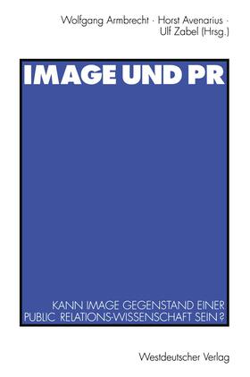 Armbrecht | Image und PR | Buch | 978-3-531-12466-7 | sack.de