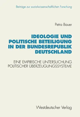  Ideologie und politische Beteiligung in der Bundesrepublik Deutschland | Buch |  Sack Fachmedien