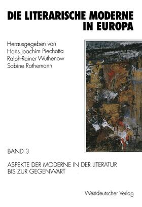 Wuthenow / Rothemann | Die literarische Moderne in Europa | Buch | 978-3-531-12513-8 | sack.de