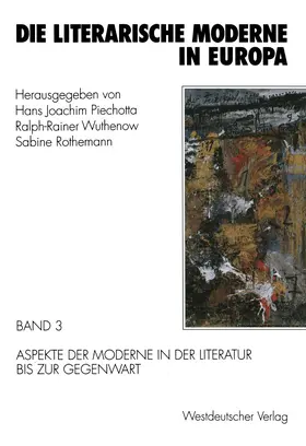 Wuthenow / Rothemann |  Die literarische Moderne in Europa | Buch |  Sack Fachmedien