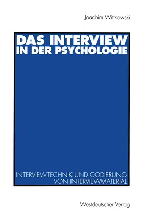 Wittkowski |  Das Interview in der Psychologie | Buch |  Sack Fachmedien