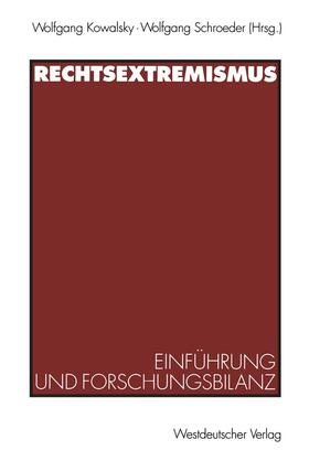 Schroeder / Kowalsky |  Rechtsextremismus | Buch |  Sack Fachmedien