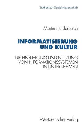 Informatisierung und Kultur | Buch | 978-3-531-12583-1 | sack.de