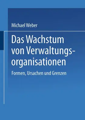  Das Wachstum von Verwaltungsorganisationen | Buch |  Sack Fachmedien