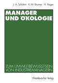 Brunner / Reiger |  Manager und Ökologie | Buch |  Sack Fachmedien