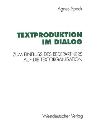 Speck |  Textproduktion im Dialog | Buch |  Sack Fachmedien