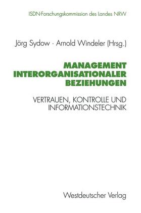 Sydow / Windeler | Management interorganisationaler Beziehungen | Buch | sack.de