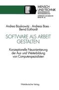 Baukrowitz / Boes / Eckhardt |  Baukrowitz, A: Software als Arbeit gestalten | Buch |  Sack Fachmedien