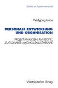 Lukas |  Lukas, W: Personale Entwicklung und Organisation | Buch |  Sack Fachmedien