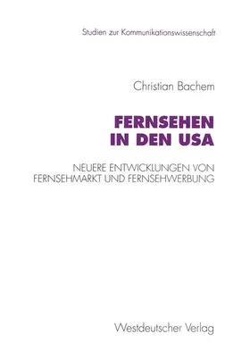 Bachem |  Fernsehen in den USA | Buch |  Sack Fachmedien